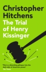 The Trial of Henry Kissinger - eBook