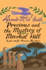 Precious and the Mystery of Meerkat Hill - eBook