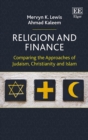 Religion and Finance : Comparing the Approaches of Judaism, Christianity and Islam - eBook