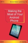 Making the Most of Your Android Phone - Book
