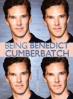 Being Benedict Cumberbatch - eBook