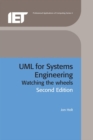 UML for Systems Engineering : Watching the wheels - eBook