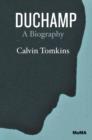Duchamp : A Biography - Book