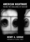American Nightmare : Facing the Challenge of Fascism - eBook