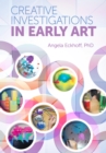 Creative Investigations in Early Art - eBook