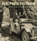Real Photo Postcards : Pictures from a Changing Nation - Book
