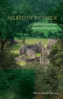 Aelred of Rievaulx (1110-1167) : An Existential and Spiritual Biography - eBook