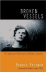 Broken Vessels : The Spiritual Structure of Human Frailty - Book