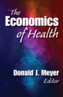 The Economics of Health - eBook