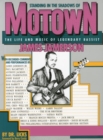 Standing in the Shadows of Motown : The Life and Music of Legendary Bassist James Jamerson - Book