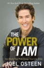 The Power Of I Am : Two Words That Will Change Your Life Today - Book