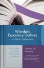 Wiersbe's Expository Outlines- New Testament - Book