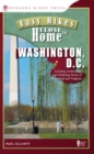 Easy Hikes Close to Home: Washington, D.C. - eBook