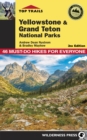 Top Trails: Yellowstone and Grand Teton National Parks : 46 Must-Do Hikes for Everyone - eBook