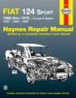Fiat 124 Sport Coupe & Spider (1968-1978) Haynes Repair Manual (USA) - Book