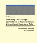 Evaluating Your College's Commitment to the Recruitment & Retention of Students of color: Self-Evaluation Instrument - eBook