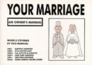 Your Marriage : An Owner's Manual - Book