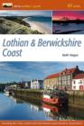 Lothian & Berwickshire Coast : 60 Walks - Book