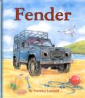 Fender : 2nd book in the Landy and Friends series - Book