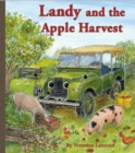 Landy and the Apple Harvest : 5th book in the Landy and Friends series 5 - Book
