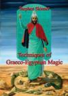 Techniques of Graeco-Egyptian Magic - Book