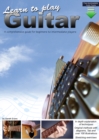 Learn to Play Guitar : A Comprehensive Guitar Guide for Beginners to Intermediate - eBook