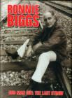 Ronnie Biggs: Odd Man Out - The Last Straw - Book