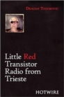 Little Red Transistor Radio from Trieste - Book