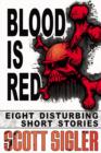 Blood Is Red - eBook