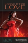 Losing It for Love : TruLove Collection - eBook