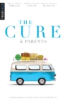 The Cure & Parents - eBook