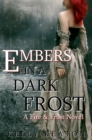 Embers in a Dark Frost - eBook