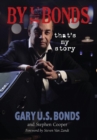 By U.S. Bonds : ...that's my story - eBook