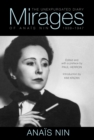 Mirages: The Unexpurgated Diary of Anais Nin, 1939-1947 - eBook