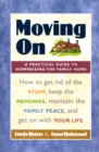 Moving On : A Practical Guide to Downsizing the Family Home - eBook