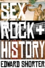 Sex, Rock & History - eBook