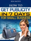 How To Get Publicity In Seven Days - eBook