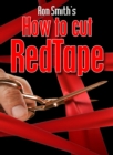 How To Cut Red Tape - eBook
