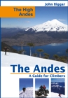 The High Andes: The Andes, a Guide For Climbers - eBook
