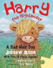 Harry the Highlander: A Bad Hair Day Jigsaw Book - Book