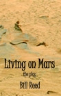 Living on Mars: The Play - eBook