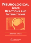 Neurological Drug Reactions and Interactions - eBook