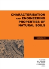 Characterisation and Engineering Properties of Natural Soils, Two Volume Set : Proceedings of the Second International Workshop on Characterisation and Engineering Properties of Natural Soils, Singapo - eBook
