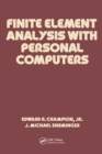 Finite Element Analysis with Personal Computers - eBook