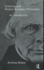 Schelling and Modern European Philosophy: : An Introduction - eBook