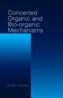 Concerted Organic and Bio-Organic Mechanisms - eBook