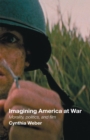 Imagining America at War : Morality, Politics and Film - eBook