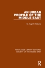 An Urban Profile of the Middle East - eBook