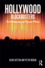 Hollywood Blockbusters : The Anthropology of Popular Movies - eBook