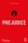 The Psychology of Prejudice - eBook